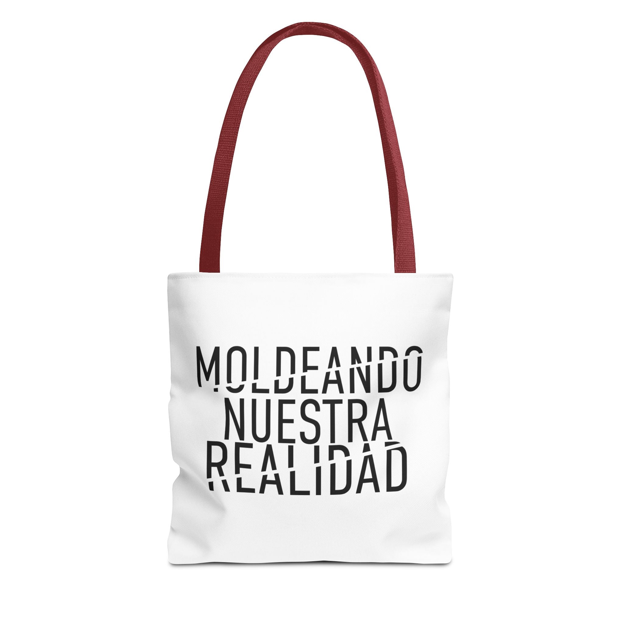 MOLDEANDO NUESTRA REALIDAD - Inspirational Quote Tote Bag.