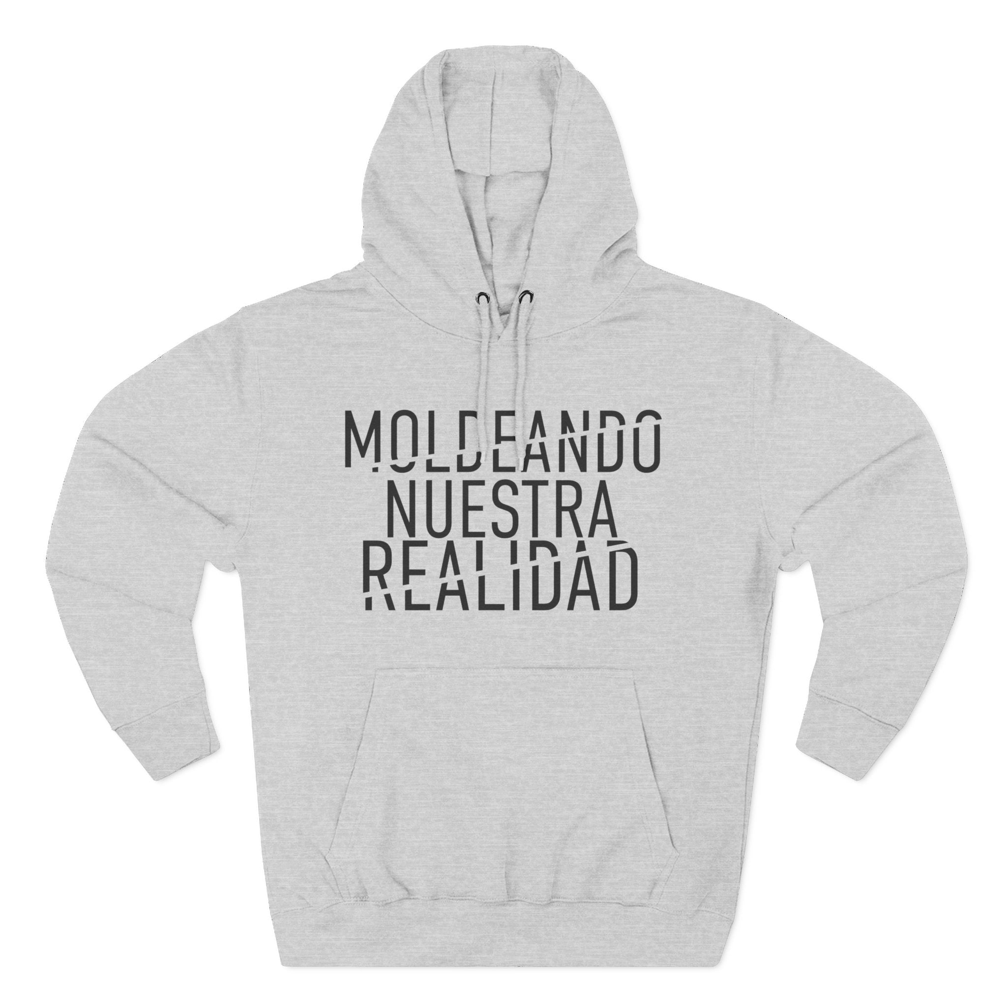 MOLDEANDO NUESTRA REALIDAD - Inspirational Fleece Hoodie