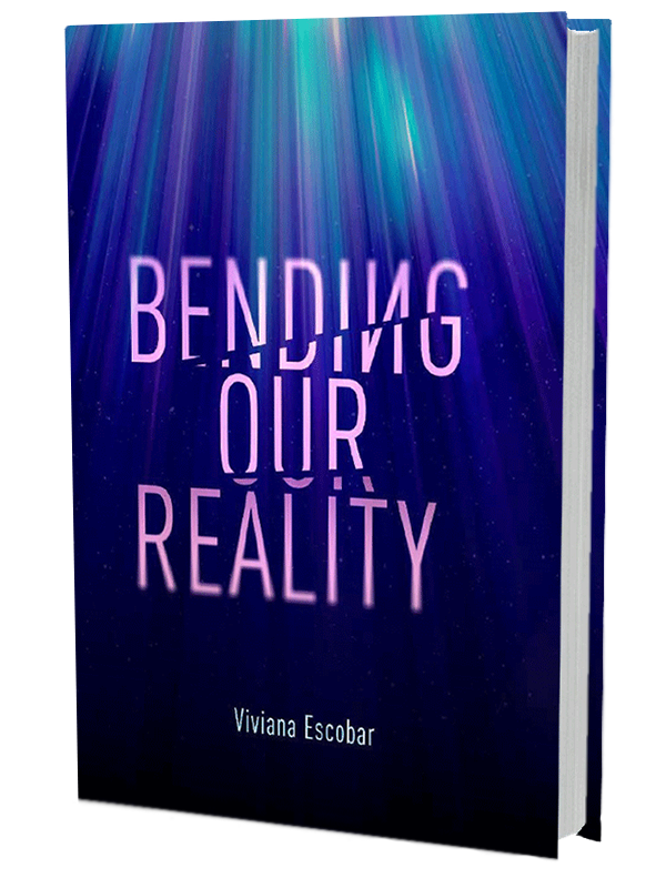 BENDING OUR REALITY